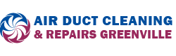 Air Duct Cleaning & Repairs Greenville